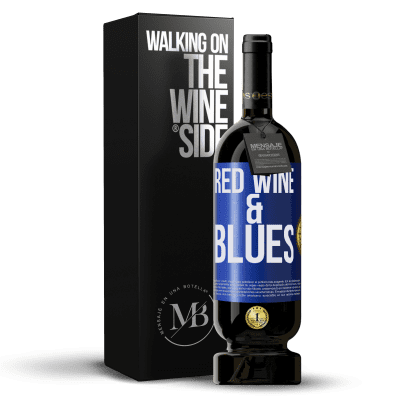 «Red wine & Blues» Premium Ausgabe MBS® Reserve