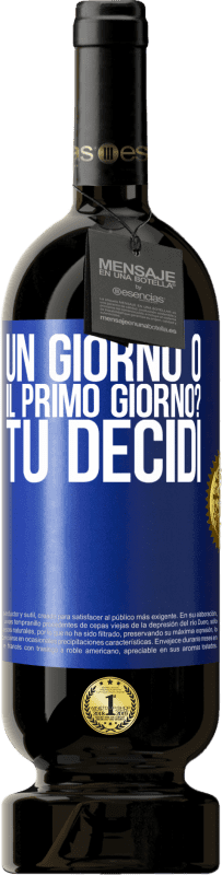 49,95 € Spedizione Gratuita | Vino rosso Edizione Premium MBS® Riserva un giorno o il primo giorno? Tu decidi Etichetta Blu. Etichetta personalizzabile Riserva 12 Mesi Raccogliere 2015 Tempranillo