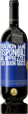 49,95 € Spedizione Gratuita | Vino rosso Edizione Premium MBS® Riserva Ora non sono disponibile, ma apprezzo il tuo buon gusto Etichetta Blu. Etichetta personalizzabile Riserva 12 Mesi Raccogliere 2016 Tempranillo