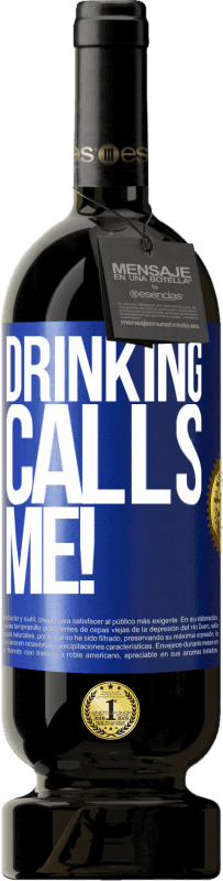 49,95 € Free Shipping | Red Wine Premium Edition MBS® Reserve drinking calls me! Blue Label. Customizable label Reserve 12 Months Harvest 2015 Tempranillo