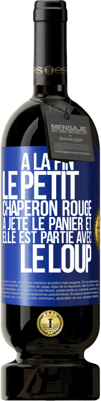 49,95 € Envoi gratuit | Vin rouge Édition Premium MBS® Réserve À la fin le petit chaperon rouge a jeté le panier et elle est partie avec le loup Étiquette Bleue. Étiquette personnalisable Réserve 12 Mois Récolte 2015 Tempranillo