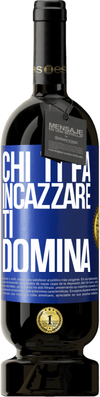 49,95 € Spedizione Gratuita | Vino rosso Edizione Premium MBS® Riserva Chi ti fa incazzare, ti domina Etichetta Blu. Etichetta personalizzabile Riserva 12 Mesi Raccogliere 2016 Tempranillo