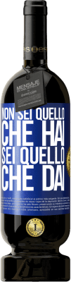49,95 € Spedizione Gratuita | Vino rosso Edizione Premium MBS® Riserva Non sei quello che hai. Sei quello che dai Etichetta Blu. Etichetta personalizzabile Riserva 12 Mesi Raccogliere 2016 Tempranillo