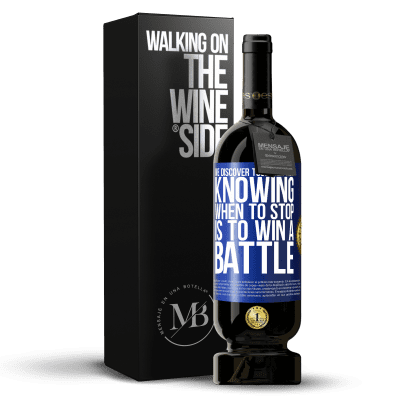 «We discover together that knowing when to stop is to win a battle» Premium Edition MBS® Reserve