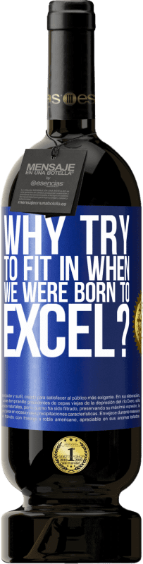 49,95 € 送料無料 | 赤ワイン プレミアム版 MBS® 予約する なぜ私たちが生まれ育ったときに、うまくやろうとするのですか？ 青いタグ. カスタマイズ可能なラベル 予約する 12 月 収穫 2016 Tempranillo