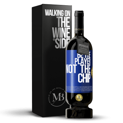 «Be the player, not the chip» Premium Edition MBS® Reserve