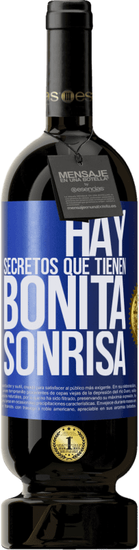 49,95 € Envío gratis | Vino Tinto Edición Premium MBS® Reserva Hay secretos que tienen bonita sonrisa Etiqueta Azul. Etiqueta personalizable Reserva 12 Meses Cosecha 2015 Tempranillo