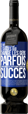 49,95 € Envoi gratuit | Vin rouge Édition Premium MBS® Réserve Ce n'est pas le succès qui change les gens. Parfois le changement est nécessaire pour avoir du succès Étiquette Bleue. Étiquette personnalisable Réserve 12 Mois Récolte 2014 Tempranillo