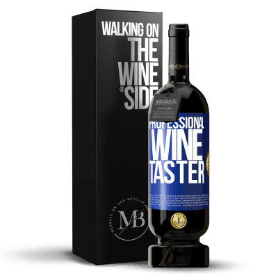 «Professional wine taster» Premium Edition MBS® Reserve