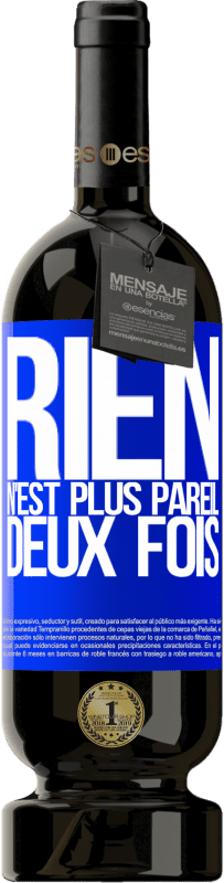 49,95 € Envoi gratuit | Vin rouge Édition Premium MBS® Réserve Rien n'est plus pareil deux fois Étiquette Bleue. Étiquette personnalisable Réserve 12 Mois Récolte 2014 Tempranillo