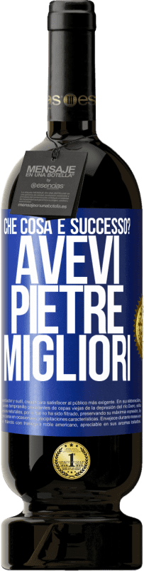 49,95 € Spedizione Gratuita | Vino rosso Edizione Premium MBS® Riserva che cosa è successo? Avevi pietre migliori Etichetta Blu. Etichetta personalizzabile Riserva 12 Mesi Raccogliere 2015 Tempranillo