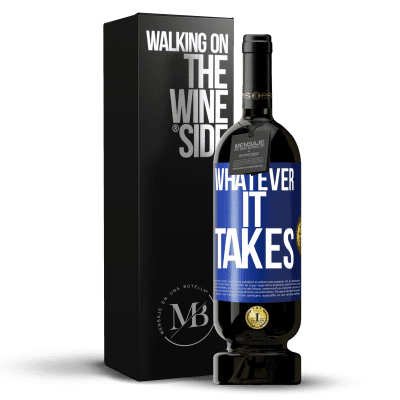 «Whatever it takes» Premium Edition MBS® Reserve