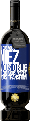 49,95 € Envoi gratuit | Vin rouge Édition Premium MBS® Réserve Ce que vous niez, vous oblige. Ce que vous acceptez, vous transforme Étiquette Bleue. Étiquette personnalisable Réserve 12 Mois Récolte 2016 Tempranillo