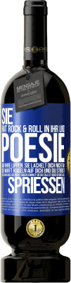 49,95 € Kostenloser Versand | Rotwein Premium Ausgabe MBS® Reserve Sie hat Rock & Roll in ihr und Poesie auf ihre Lippen. Sie lächelt dich nicht an, sie wirft Kugeln auf dich und du stirbst so sc Blaue Markierung. Anpassbares Etikett Reserve 12 Monate Ernte 2014 Tempranillo