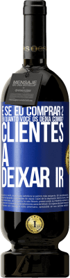 49,95 € Envio grátis | Vinho tinto Edição Premium MBS® Reserva e se eu comprar 2 em quanto você os deixa comigo? Clientes a deixar ir Etiqueta Azul. Etiqueta personalizável Reserva 12 Meses Colheita 2014 Tempranillo