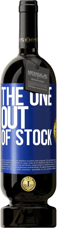 49,95 € Spedizione Gratuita | Vino rosso Edizione Premium MBS® Riserva The one out of stock Etichetta Blu. Etichetta personalizzabile Riserva 12 Mesi Raccogliere 2016 Tempranillo