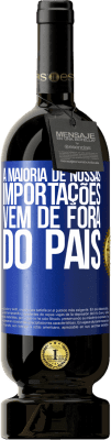 49,95 € Envio grátis | Vinho tinto Edição Premium MBS® Reserva A maioria de nossas importações vem de fora do país Etiqueta Azul. Etiqueta personalizável Reserva 12 Meses Colheita 2016 Tempranillo