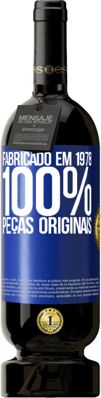49,95 € Envio grátis | Vinho tinto Edição Premium MBS® Reserva Fabricado em 1978. 100% peças originais Etiqueta Azul. Etiqueta personalizável Reserva 12 Meses Colheita 2016 Tempranillo