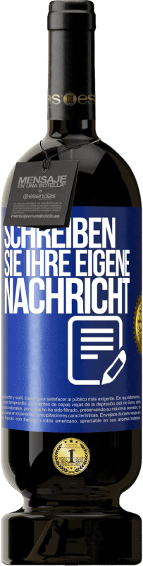 49,95 € Kostenloser Versand | Rotwein Premium Ausgabe MBS® Reserve Schreib deine eigene Nachricht Blaue Markierung. Anpassbares Etikett Reserve 12 Monate Ernte 2014 Tempranillo