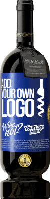 39,95 € Free Shipping | Red Wine Premium Edition MBS® Reserva Add your own logo Blue Label. Customizable label Reserva 12 Months Harvest 2015 Tempranillo