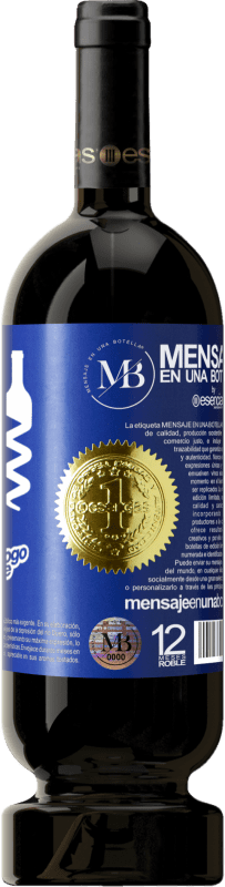 39,95 € Free Shipping | Red Wine Premium Edition MBS® Reserva Add your own logo Blue Label. Customizable label Reserva 12 Months Harvest 2015 Tempranillo