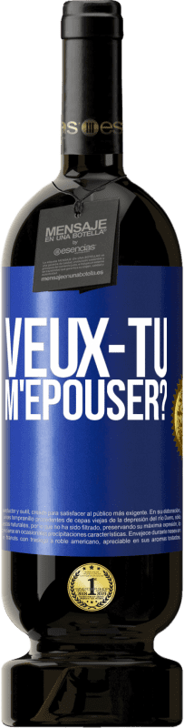 49,95 € Envoi gratuit | Vin rouge Édition Premium MBS® Réserve Veux-tu m'épouser? Étiquette Bleue. Étiquette personnalisable Réserve 12 Mois Récolte 2014 Tempranillo