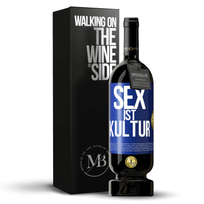 «Sex ist Kultur» Premium Ausgabe MBS® Reserve