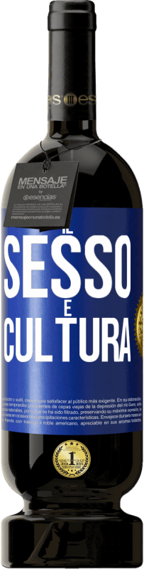 49,95 € Spedizione Gratuita | Vino rosso Edizione Premium MBS® Riserva Il sesso è cultura Etichetta Blu. Etichetta personalizzabile Riserva 12 Mesi Raccogliere 2015 Tempranillo