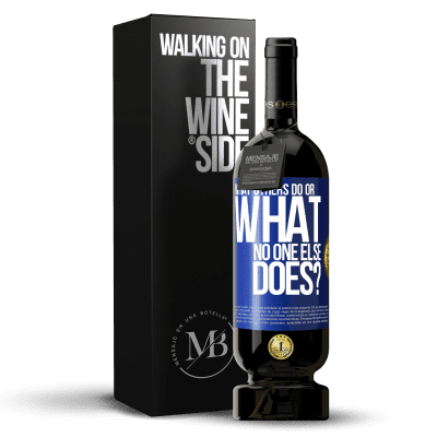 «What others do or what no one else does?» Premium Edition MBS® Reserve