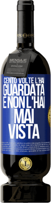 49,95 € Spedizione Gratuita | Vino rosso Edizione Premium MBS® Riserva Cento volte l'hai guardata e non l'hai mai vista Etichetta Blu. Etichetta personalizzabile Riserva 12 Mesi Raccogliere 2016 Tempranillo