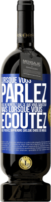 49,95 € Envoi gratuit | Vin rouge Édition Premium MBS® Réserve Lorsque vous parlez, vous ne répétez que ce que vous savez déjà, mais lorsque vous écoutez, vous pouvez apprendre quelque Étiquette Bleue. Étiquette personnalisable Réserve 12 Mois Récolte 2016 Tempranillo