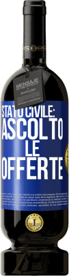 49,95 € Spedizione Gratuita | Vino rosso Edizione Premium MBS® Riserva Stato civile: ascolto le offerte Etichetta Blu. Etichetta personalizzabile Riserva 12 Mesi Raccogliere 2016 Tempranillo