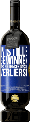 49,95 € Kostenloser Versand | Rotwein Premium Ausgabe MBS® Reserve In Stille gewinnen. Lass sie denken, dass du verlierst Blaue Markierung. Anpassbares Etikett Reserve 12 Monate Ernte 2015 Tempranillo