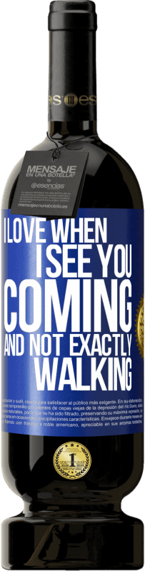 49,95 € 免费送货 | 红酒 高级版 MBS® 预订 当我看到你要来而不是完全走路时我会爱 蓝色标签. 可自定义的标签 预订 12 个月 收成 2016 Tempranillo