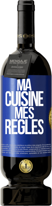 49,95 € Envoi gratuit | Vin rouge Édition Premium MBS® Réserve Ma cuisine, mes règles Étiquette Bleue. Étiquette personnalisable Réserve 12 Mois Récolte 2016 Tempranillo
