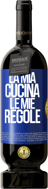 49,95 € Spedizione Gratuita | Vino rosso Edizione Premium MBS® Riserva La mia cucina, le mie regole Etichetta Blu. Etichetta personalizzabile Riserva 12 Mesi Raccogliere 2014 Tempranillo