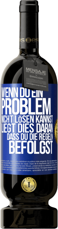 49,95 € Kostenloser Versand | Rotwein Premium Ausgabe MBS® Reserve Wenn du ein Problem nicht lösen kannst, liegt dies daran, dass du die Regeln befolgst Blaue Markierung. Anpassbares Etikett Reserve 12 Monate Ernte 2015 Tempranillo