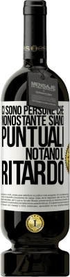 49,95 € Spedizione Gratuita | Vino rosso Edizione Premium MBS® Riserva Ci sono persone che, nonostante siano puntuali, notano il ritardo Etichetta Bianca. Etichetta personalizzabile Riserva 12 Mesi Raccogliere 2015 Tempranillo