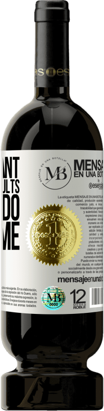 39,95 € Free Shipping | Red Wine Premium Edition MBS® Reserva If you want different results, do not do the same White Label. Customizable label Reserva 12 Months Harvest 2015 Tempranillo