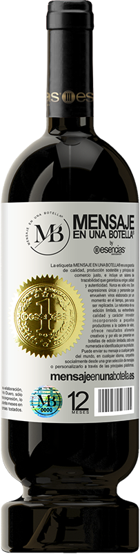 49,95 € Free Shipping | Red Wine Premium Edition MBS® Reserve If you want different results, do not do the same White Label. Customizable label Reserve 12 Months Harvest 2013 Tempranillo
