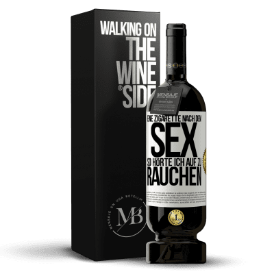 «Eine Zigarette nach dem Sex. So hörte ich auf zu rauchen» Premium Ausgabe MBS® Reserve