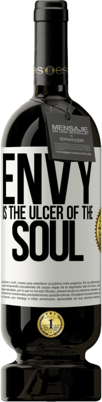 49,95 € Free Shipping | Red Wine Premium Edition MBS® Reserve Envy is the ulcer of the soul White Label. Customizable label Reserve 12 Months Harvest 2014 Tempranillo