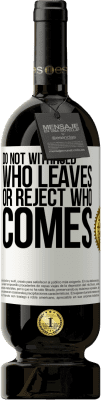 49,95 € 送料無料 | 赤ワイン プレミアム版 MBS® 予約する 去る人を控えたり、来る人を拒否しないでください ホワイトラベル. カスタマイズ可能なラベル 予約する 12 月 収穫 2016 Tempranillo