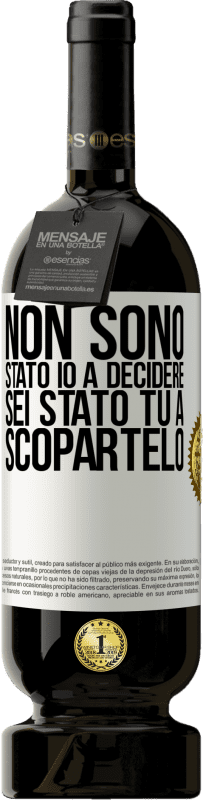 49,95 € Spedizione Gratuita | Vino rosso Edizione Premium MBS® Riserva Non sono stato io a decidere, sei stato tu a scopartelo Etichetta Bianca. Etichetta personalizzabile Riserva 12 Mesi Raccogliere 2015 Tempranillo