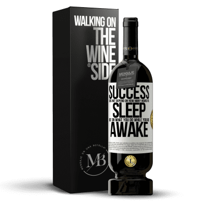 «Success does not depend on how many hours you sleep, but on what you do while you are awake» Premium Edition MBS® Reserve