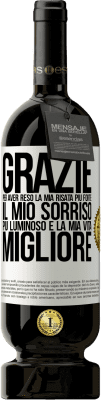 49,95 € Spedizione Gratuita | Vino rosso Edizione Premium MBS® Riserva Grazie per aver reso la mia risata più forte, il mio sorriso più luminoso e la mia vita migliore Etichetta Bianca. Etichetta personalizzabile Riserva 12 Mesi Raccogliere 2015 Tempranillo