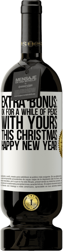 49,95 € 送料無料 | 赤ワイン プレミアム版 MBS® 予約する 特別ボーナス：今年のクリスマスにはしばらくの間、安心してください。明けましておめでとうございます！ ホワイトラベル. カスタマイズ可能なラベル 予約する 12 月 収穫 2014 Tempranillo