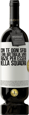 49,95 € Spedizione Gratuita | Vino rosso Edizione Premium MBS® Riserva Con te ogni sfida è una battaglia vinta. Grazie per essere nella squadra! Etichetta Bianca. Etichetta personalizzabile Riserva 12 Mesi Raccogliere 2014 Tempranillo