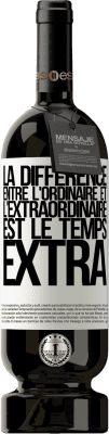 49,95 € Envoi gratuit | Vin rouge Édition Premium MBS® Réserve La différence entre l'ordinaire et l'extraordinaire est le temps EXTRA Étiquette Blanche. Étiquette personnalisable Réserve 12 Mois Récolte 2015 Tempranillo