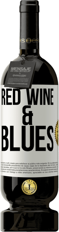 49,95 € Бесплатная доставка | Красное вино Premium Edition MBS® Бронировать Red wine & Blues Белая этикетка. Настраиваемая этикетка Бронировать 12 Месяцы Урожай 2015 Tempranillo